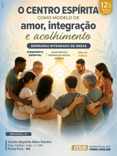 O Centro Espírita como modelo de amor, integração ...