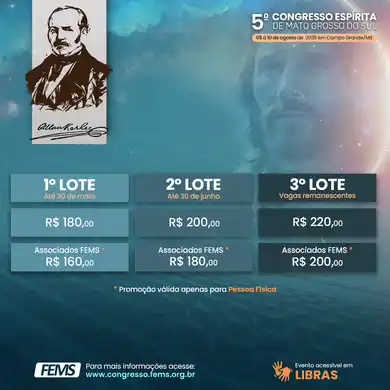 5º Congresso Espírita de Mato Grosso do Sul - 160 Anos - O Céu e o Inferno