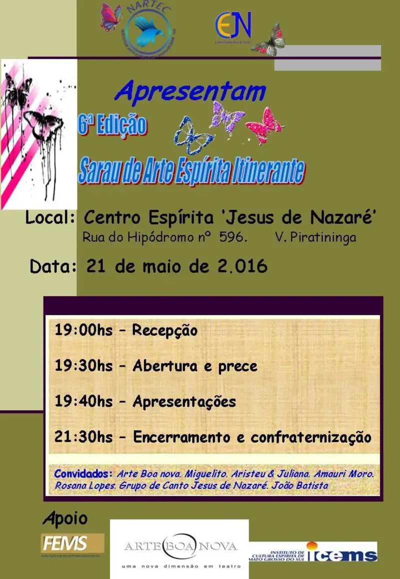 6ª EDIÇÃO SARAU DE ARTE ESPÍRITA ITINERANTE DE CAMPO GRANDE