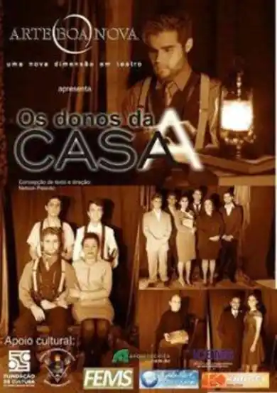 ARTE BOA NOVA: "Os donos da casa"