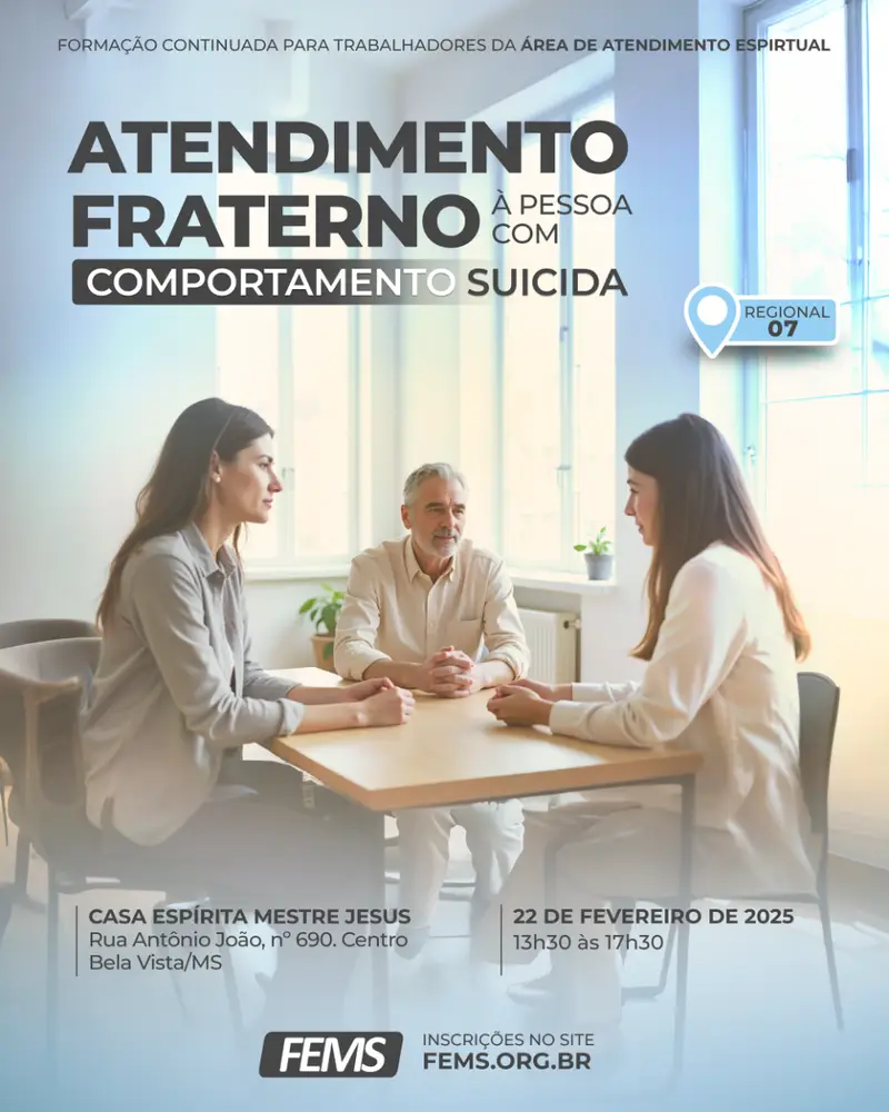 Atendimento Fraterno à pessoa com comportamento Suicida | Regional 07