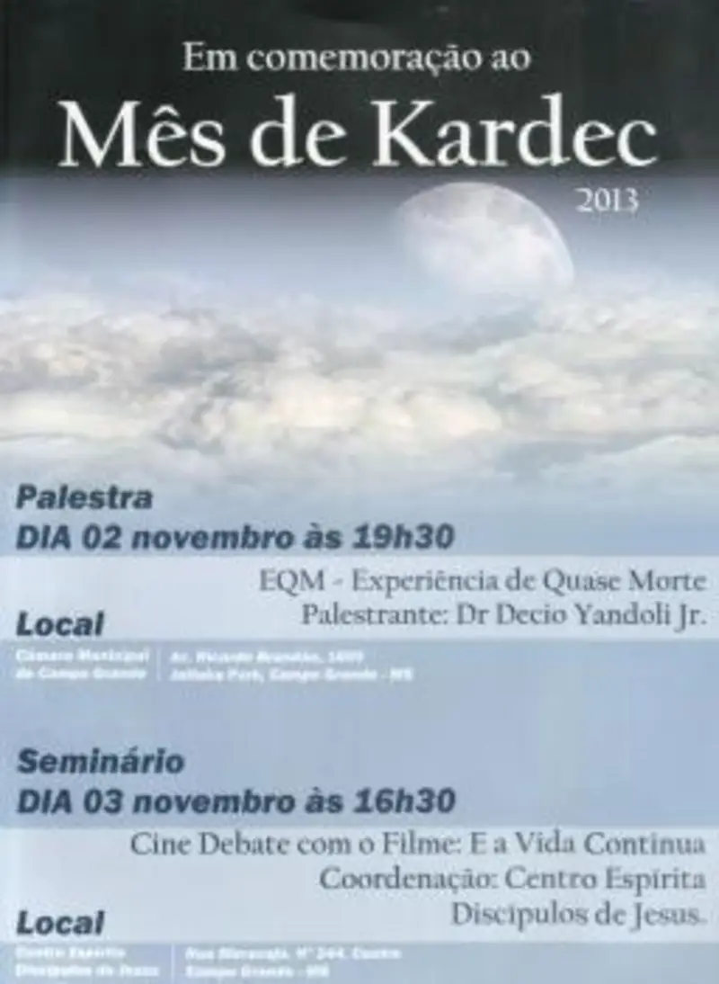 Cine Debate com o Filme: E a Vida Continua - Mês de Kardec 2013