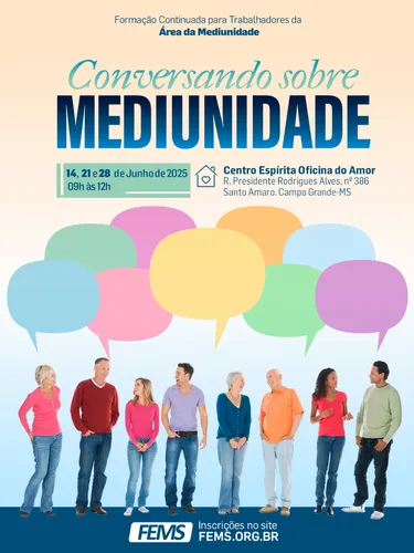 Conversando sobre Mediunidade | Campo Grande