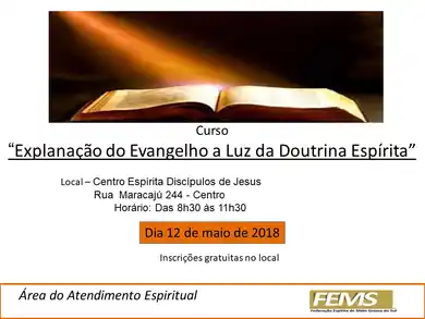 Curso Explanação do Evangelho a Luz da Doutrina Espírita