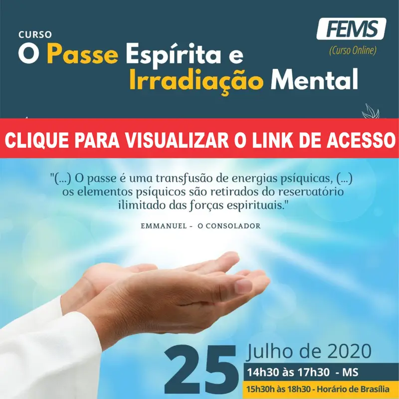 Curso o Passe Espírita e Irradiação Mental
