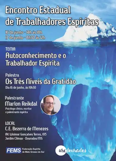 Encontro Estadual de Trabalhadores Espíritas com Marlon Reikdal