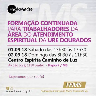 FORMAÇÃO CONTINUADA  PARA TRABALHADORES DA  ÁREA DO ATENDIMENTO  ESPIRITUAL DA URE DOURADOS