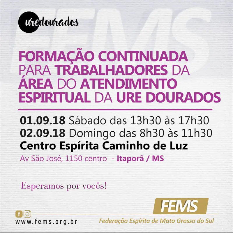 FORMAÇÃO CONTINUADA  PARA TRABALHADORES DA  ÁREA DO ATENDIMENTO  ESPIRITUAL DA URE DOURADOS