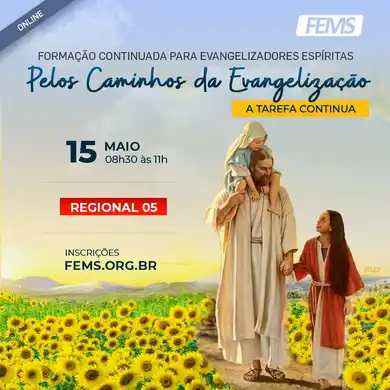 Formação Continuada para Evangelizadores Espíritas - Pelos Caminhos da Evangelização | A Tarefa Continua