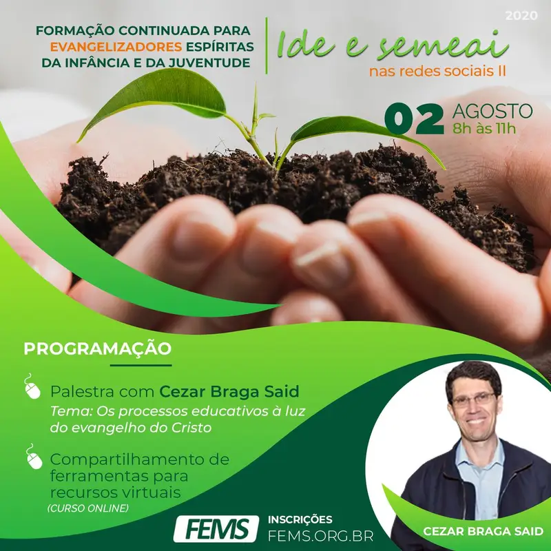 Formação Continuada para Evangelizadores Espíritas da Infância e Juventude - Ide e Semeai nas Redes Sociais II