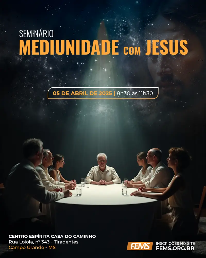 Mediunidade com Jesus | Campo Grande