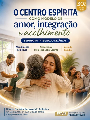 O Centro Espírita como modelo de amor, integração e acolhimento
