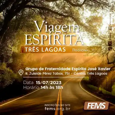 Projeto: Viagem Espírita 2023 | Três Lagoas