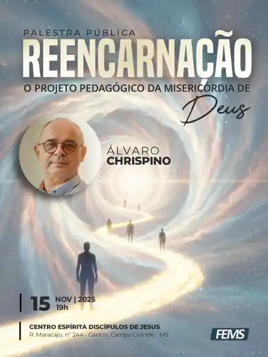 Reencarnação: o projeto pedagógico da misericórdia de Deus