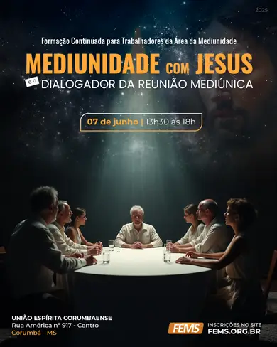 Mediunidade com Jesus | Corumbá