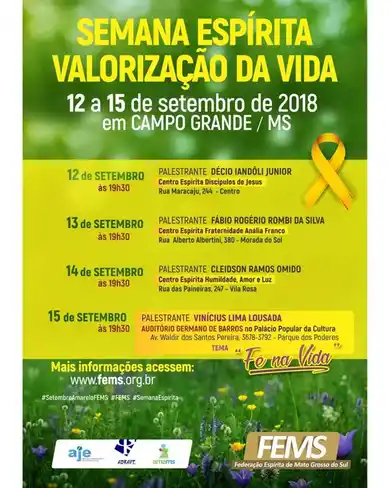 SEMANA ESPÍRITA VALORIZAÇÃO DA VIDA 