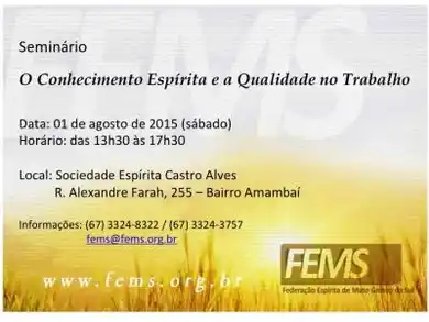 Seminário - O Conhecimento Espírita e a Qualidade no Trabalho