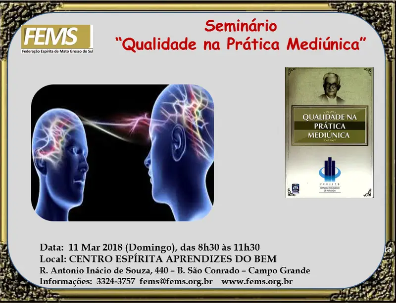 Seminário - Qualidade na Pratica Mediúnica 