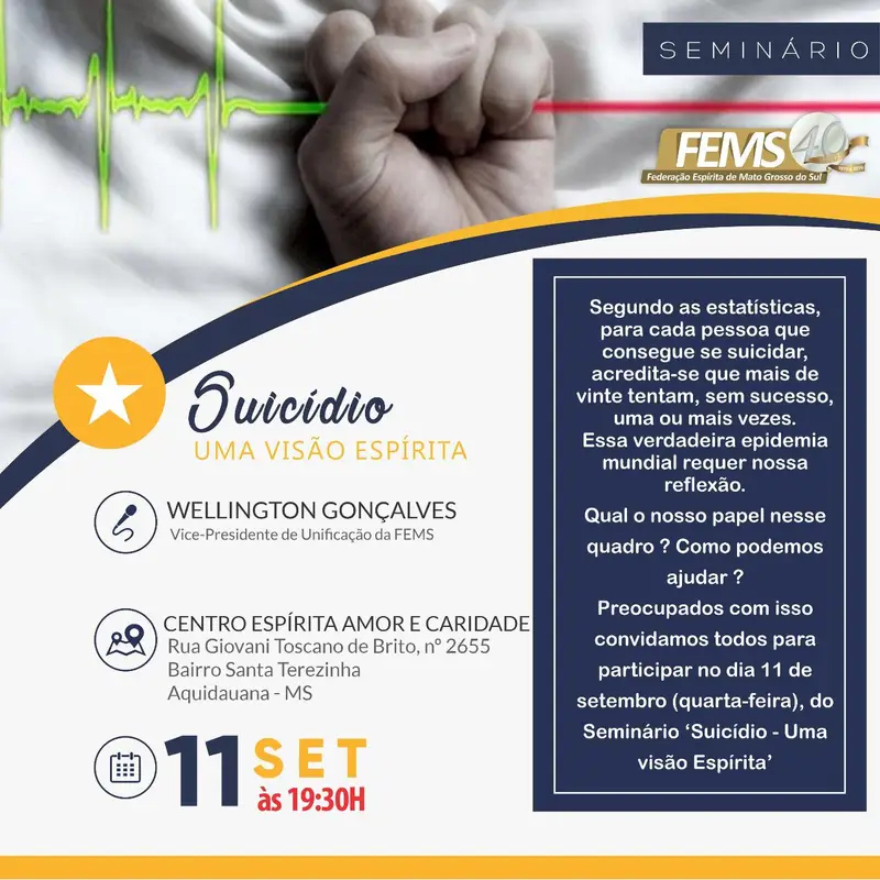 SEMINÁRIO " Suicídio - Uma Visão Espírita " 