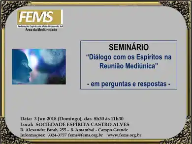 Seminário: Diálogo com os Espíritos - S. E. Castro Alves