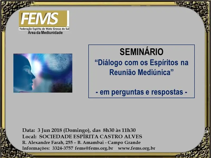Seminário: Diálogo com os Espíritos - S. E. Castro Alves