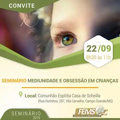 SEMINÁRIO “Mediunidade e Obsessão em Crianças”
