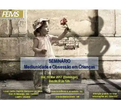 Seminário: Mediunidade e Obsessão em Crianças