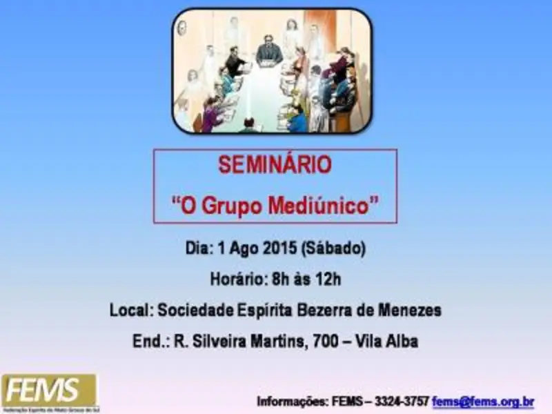Seminário "O Grupo Mediúnico"