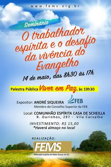 Seminário: O Trabalhador Espírita e o Desafio da Vivência do Evangelho