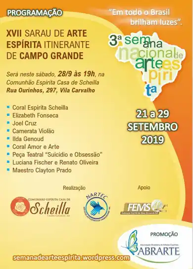 XVII SARAU DE ARTE ESPÍRITA ITINERANTE DE CAMPO GRANDE